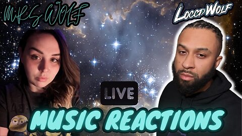 LIVE MUSIC REACTIONS AND VIBES W/ MRS.WOLF! PART 22 | 11 DAYS UNTIL FAMILY VACA!