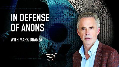 In Defense Of Anons w/ Mark Granza