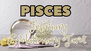 Pisces ♓️- Something to grow for! February 2024 Evolutionary tarot reading #pisces #tarotary #tarot