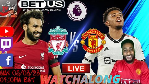LIVERPOOL vs MANCHESTER UNITED LIVE Stream Watchalong PREMIER LEAGUE 22/23 | Ivorian Spice
