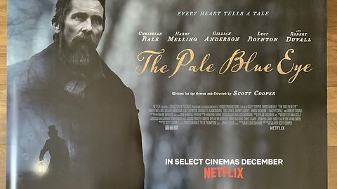 "THE PALE BLUE EYE" (2022) Directed by Scott Cooper #christianbale #movies