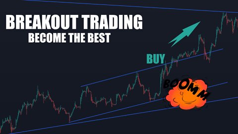 The Secret to Trading Breakouts - BECOME THE BEST!