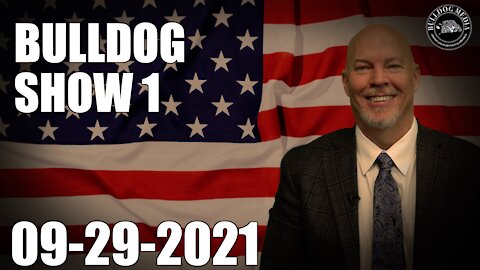 Bulldog Show 1 | September 29, 2021