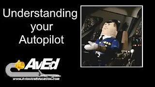 Understanding Your Autopilot