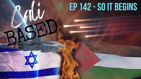 CaliBased Episode 142 - So It Begins!