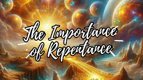 The Importance of Repentance According to Yahuah and Yahusha