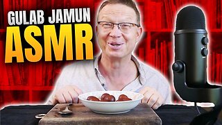 Indian Sweets ASMR Gulab Jamun, Indian Mukbang Food Eating and Whisper Mukbang ASMR