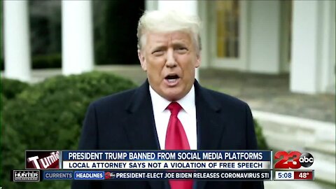 President Trump banned from social media platforms: local attorney says it's not a violation of free speech