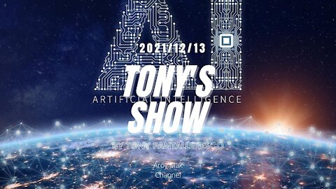 Tony Pantalleresco 2021/12/13 Tony's Show