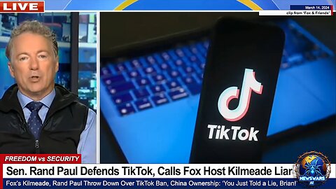 Sen. Rand Paul Defends TikTok, Calls Fox Host Brian Kilmeade a Liar