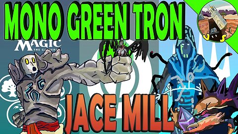 Mono Green Tron Testing Phyrexia all Will Be One VS Jace Mill｜Wow｜MTGO Modern League Match