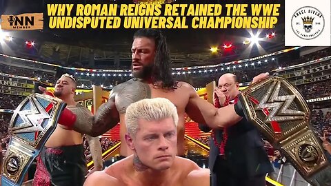 Why Roman Reigns RETAINED the #WWE Undisputed Universal Championship | #WrestleMania #TribalChief