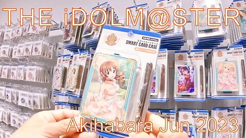 THE iDOLM@STER MILLION LIVE! Akihabara Jun 2023 アイドルマスター ミリオンライブ！シアターデイズ×アトレ秋葉原 ２０２３年６月 Part 2 of 2