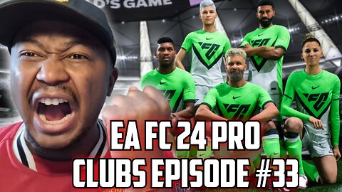 TAKING ON PRO CLUBS EPISODE #33