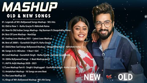 Bollywood Songs Mashup 💖 Old to New Bollywood Mashup Songs 💖 Hindi Songs - The Love Mashup