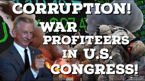 Corruption! War Profiteers in U.S. Congress! | Thinking Out Loud