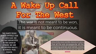 A Wake Up Call For The West