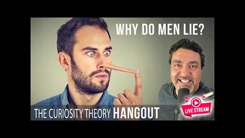 Why Do Men Lie?