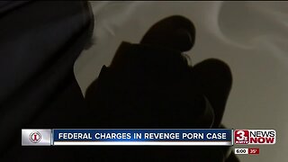 Federal Charges in Revenge Porn Case