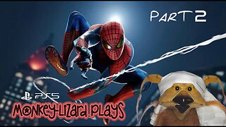 Spider-Man - Part 2 - MoNKeY-LiZarD Plays