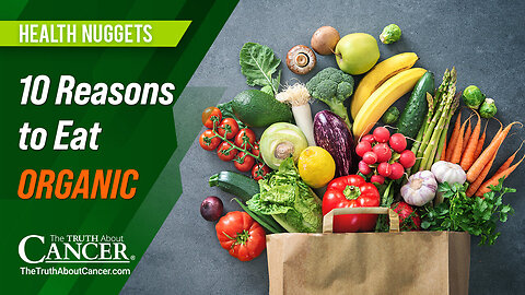 10 Reasons to Eat Organic