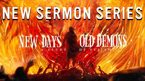 New Days, Old Demons: A New Series by Pastor Mark Driscoll