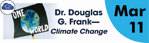 Dr. Douglas G. Frank - Climate Change