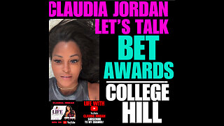 CJ Ep #94 Let’s Talk, College Hill , BET Awards & more