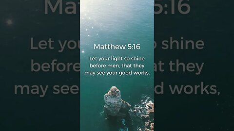 Inspiring Bible Verses - Let God's Light Shine