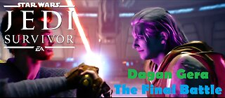 Dagan Gera - The Final Battle | Jedi Survivor Grand Master
