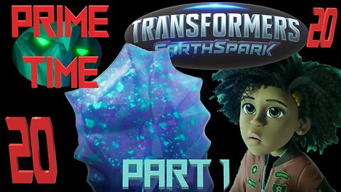 Transformers EarthSpark Season 1 Prime Time Part 1 - This Isn't Even an Episode-Something Went Wrong
