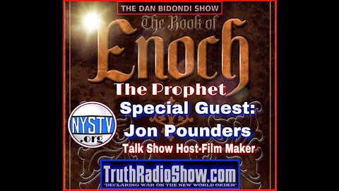 The Book of Enoch The Prophet - The Dan Bidondi Show