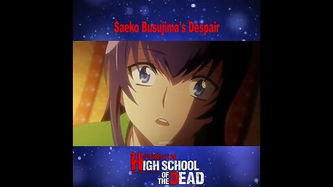 Highschool of the Dead "Saeko Busujima's Despair"