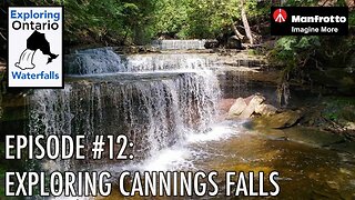 Episode #12: Cannings Falls Waterfall Exploring Ontario’s Waterfalls