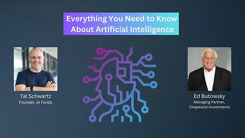 Everything You Need to Know About Artificial Intelligence | Making Sense with Ed Butowsky