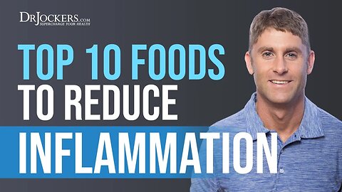 Top 10 Foods to Reduce Inflammation