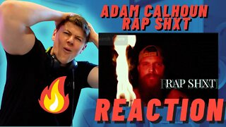 Adam Calhoun - RAP SHXT (Official Music Video) | ((IRISH MAN REACTION!!))