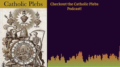 Catholic Plebs - Almsgiving - Week 5 of Lent - Mini series (3/3)