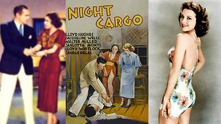 NIGHT CARGO (1936) Lloyd Hughes, Julie Bishop & Walter Miller | Crime, Drama | B&W