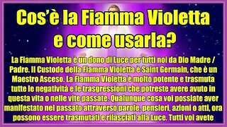 Cos’è la Fiamma Violetta e come usarla