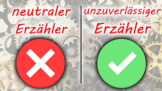 Neutraler Erzähler und unzuverlässiger Erzähler