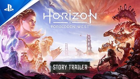 Horizon Forbidden West (2022) | Story Trailer | PS5, PS4