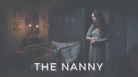 The Nanny: A Tale of Beauty and Darkness