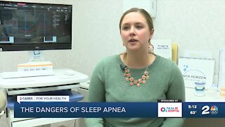 Health News 2 Use: The dangers of sleep apnea