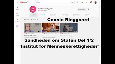 Connie Ringgaard: Sandheden om Staten Del 1/2 'Institut for Menneskerettigheder' [05.11.2020]