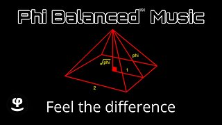 Phi Balanced Music | The Golden Ratio | Precise Temperament Tuning | 432Hz