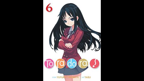Toradora! Volume 6