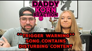 Korn - Daddy | FIRST TIME HEARING / REACTION & BREAKDOWN ! (TRIGGER WARNING) Real & Unedited