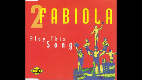 2 Fabiola - Play This Song
