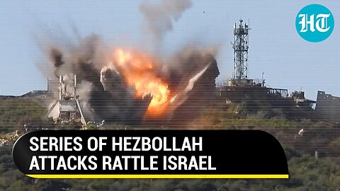 Hezbollah Rains Fire On Israel; Missile Attacks On IDF base, Troops On Border, Claims Lebanese Group